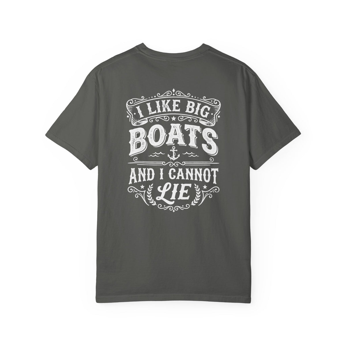 I Like Big Boats Front and Back Cruise Tee