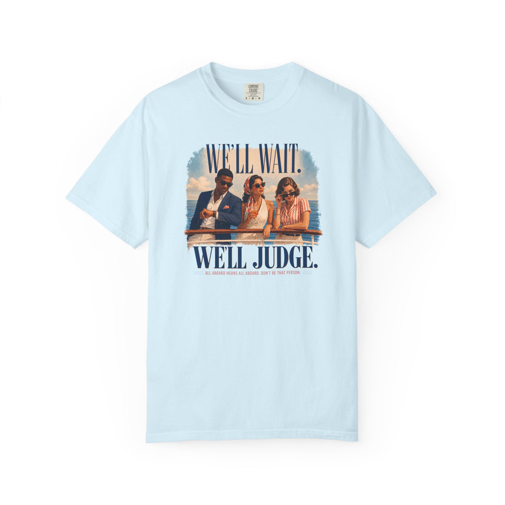 All Aboard Means All Aboard Front Print Tee