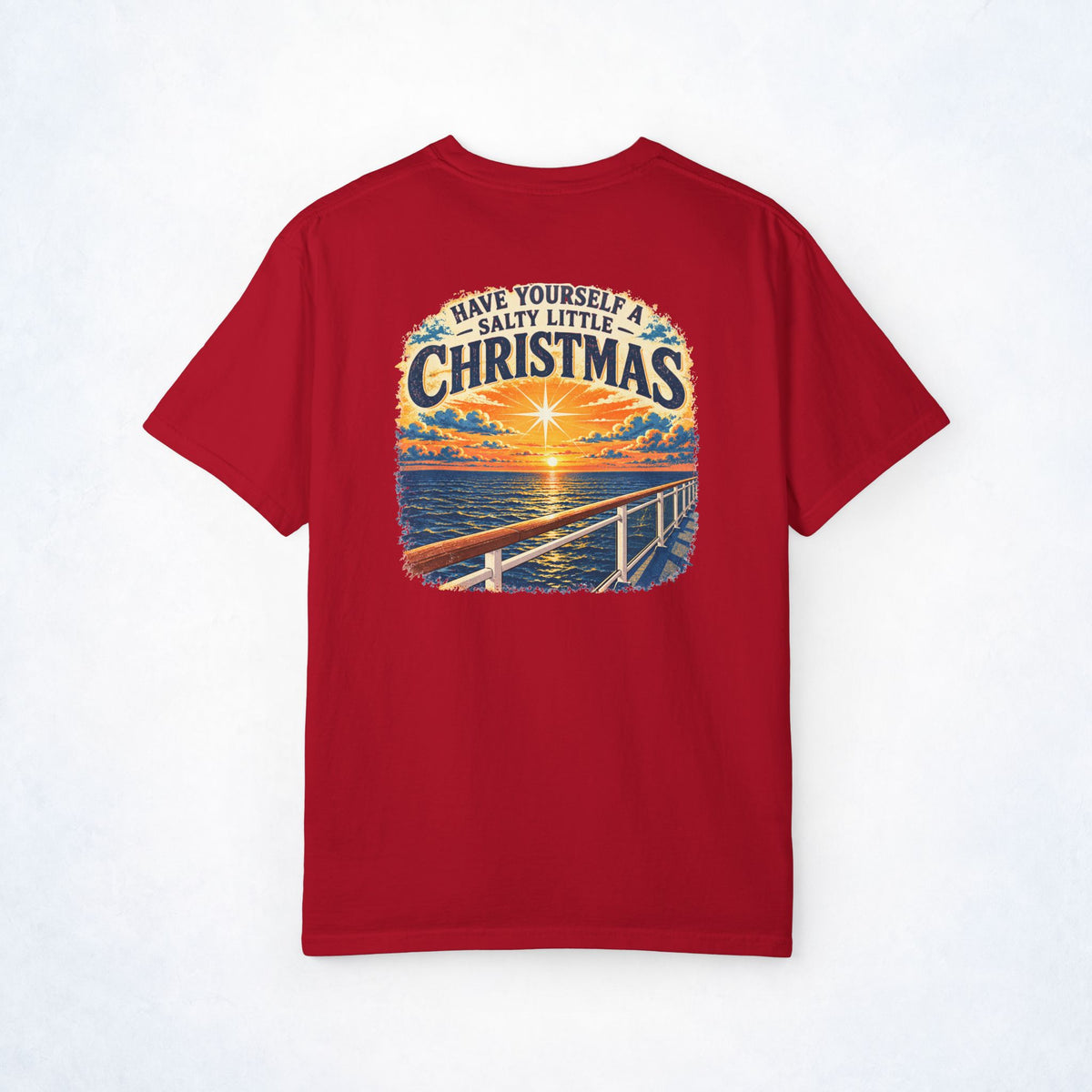 Have Yourself a Salty Little Christmas Front and Back Tee
