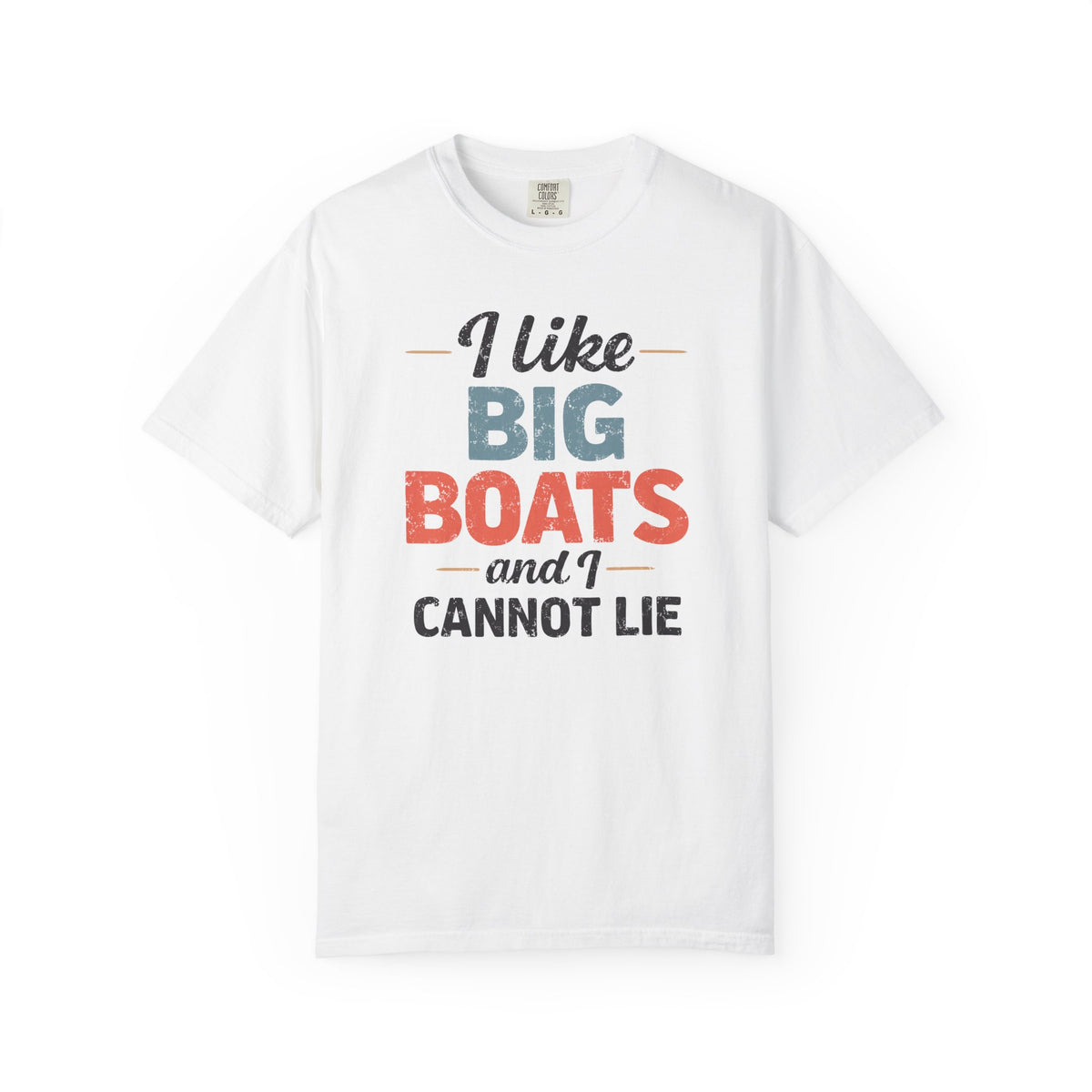 I Like Big Boats and I Cannot Lie Retro Cruise Tee