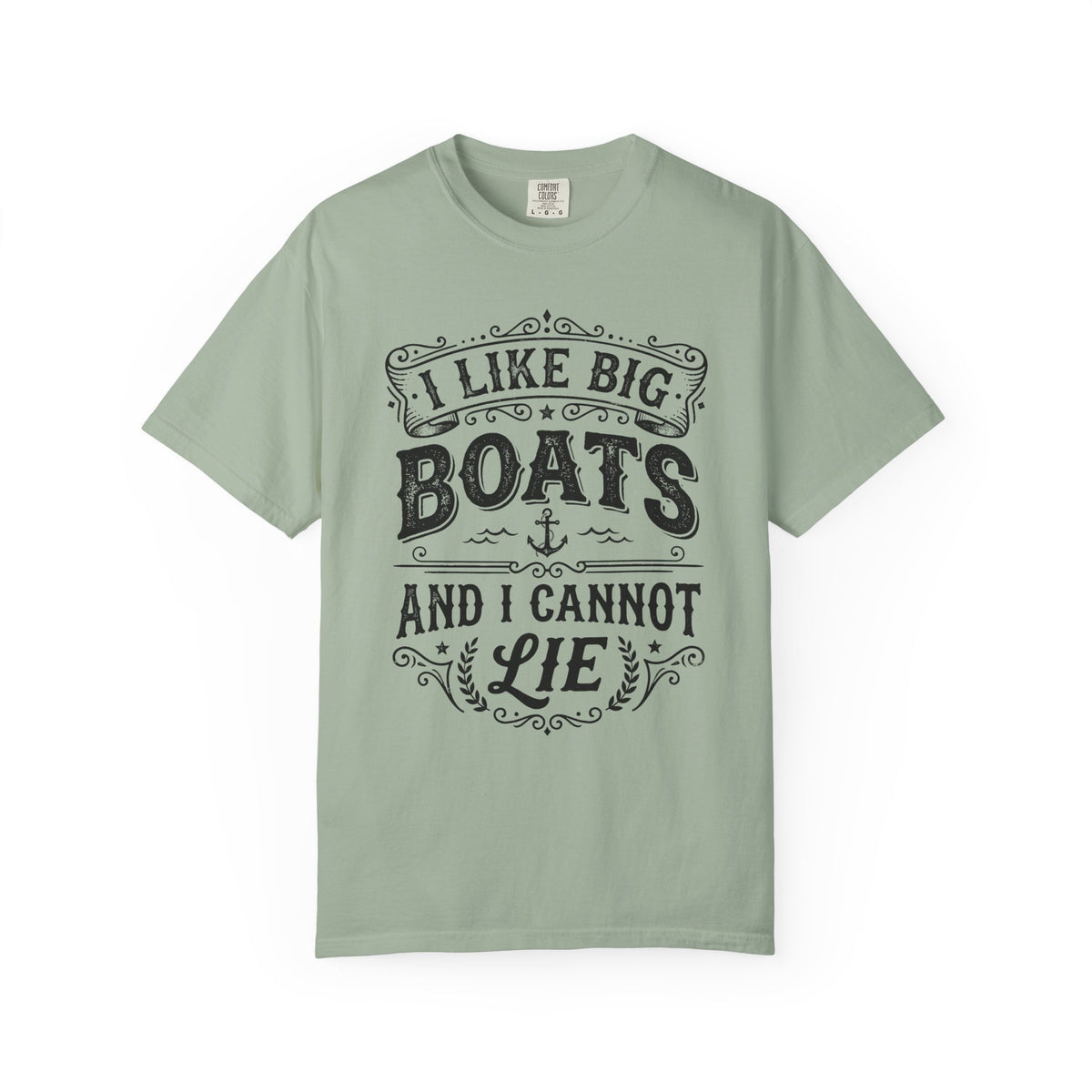 I Like Big Boats and I Cannot Lie Cruise Tee