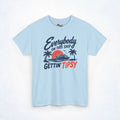 Everybody on This Ship Gettin' Tipsy Cruise Tee
