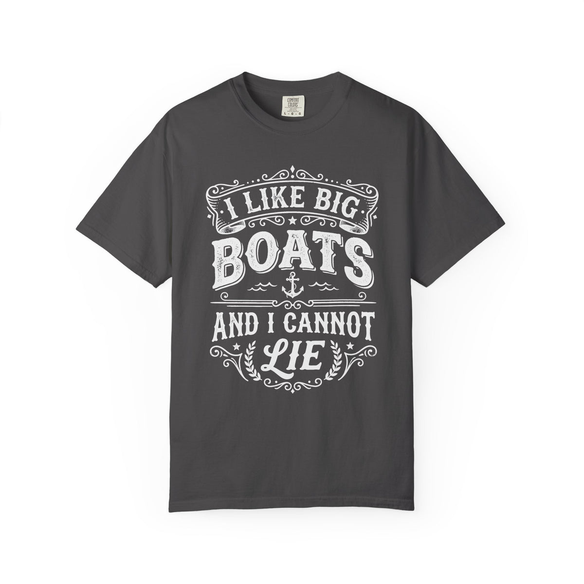 I Like Big Boats and I Cannot Lie Cruise Tee