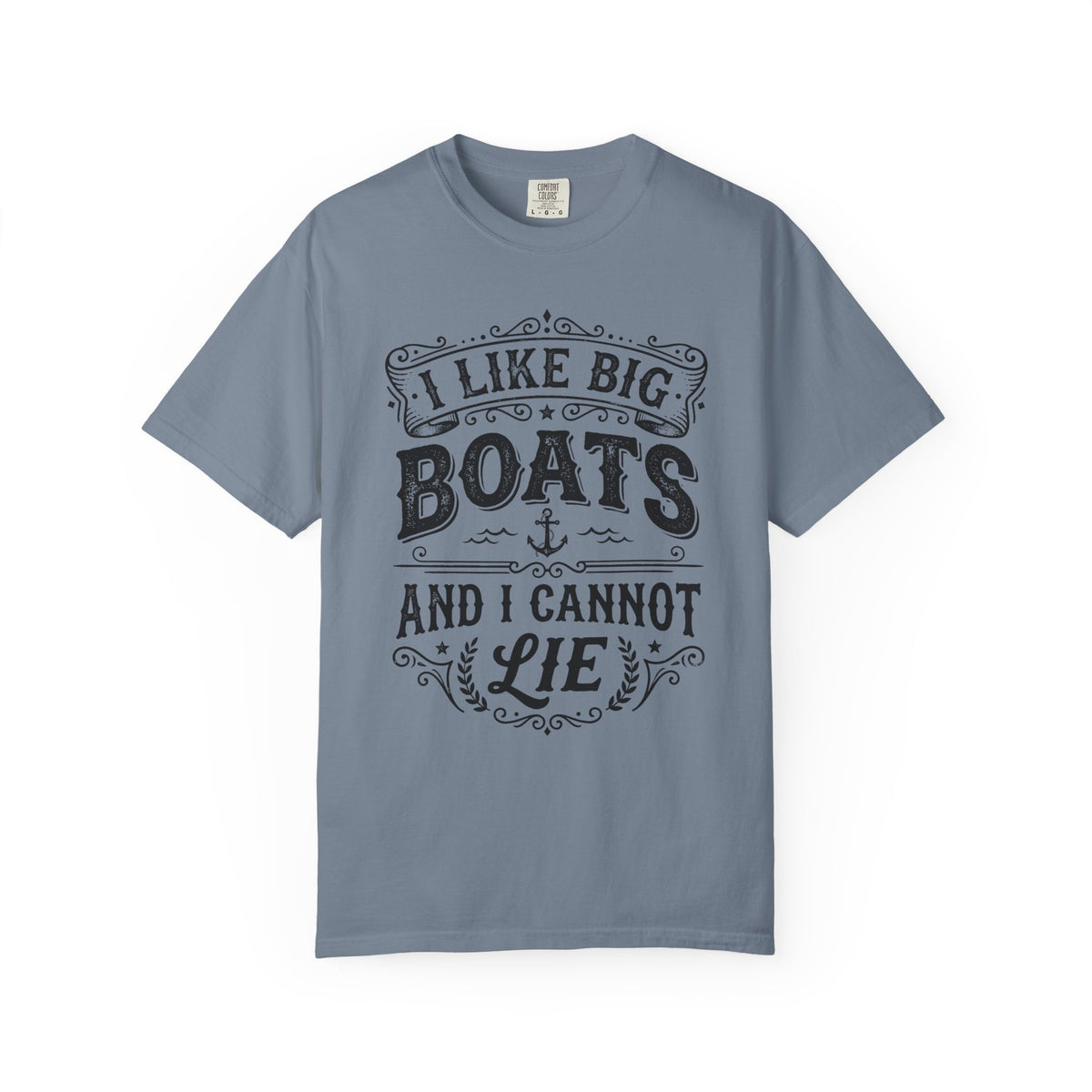 I Like Big Boats and I Cannot Lie Cruise Tee