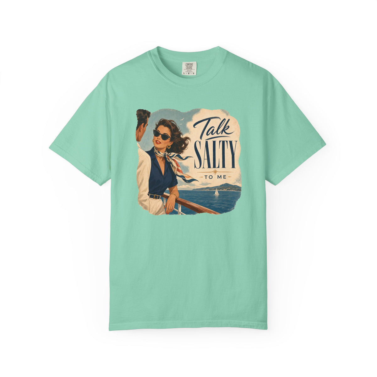 Talk Salty to Me Vintage Poster Cruise Tee