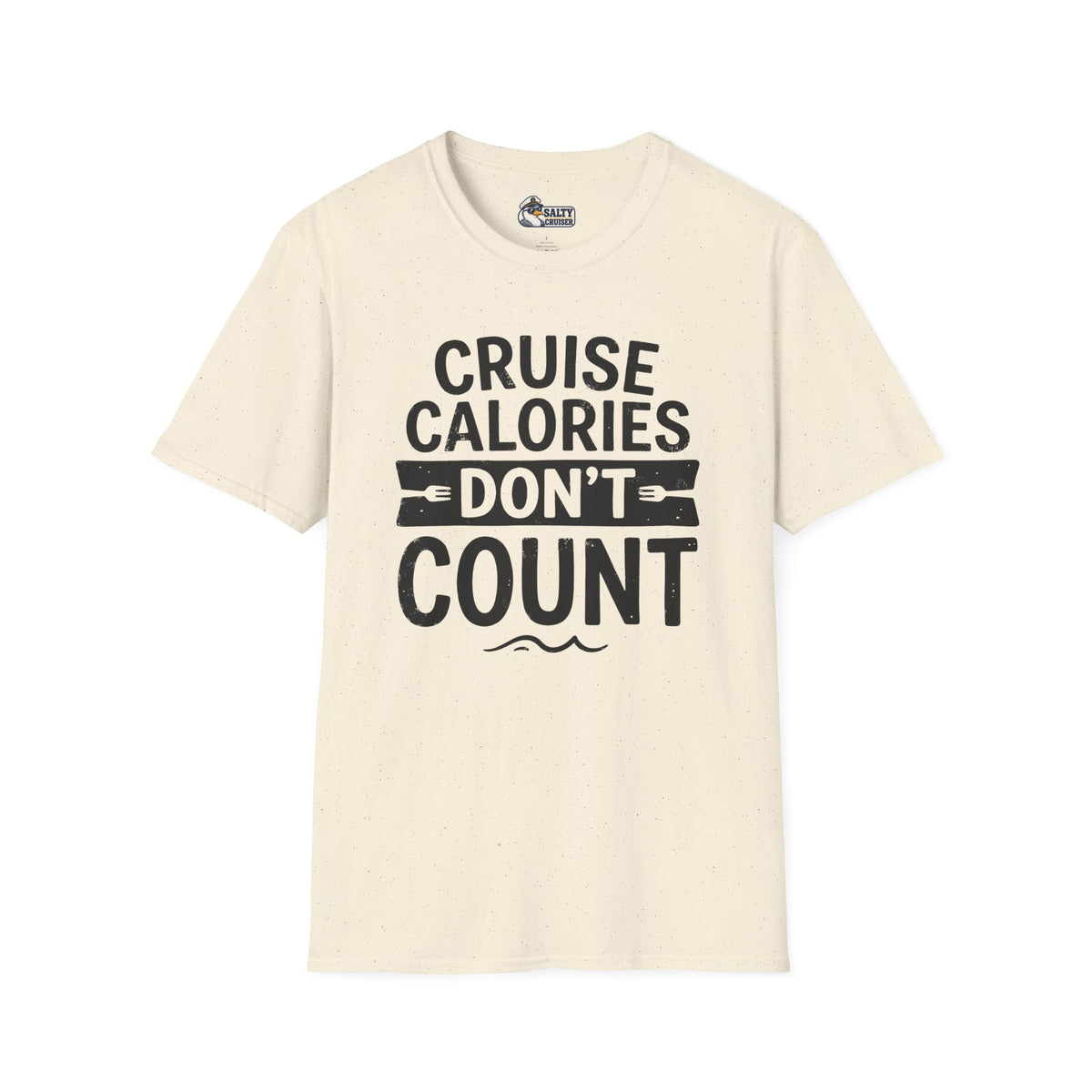 Cruise Calories Don't Count Cruise Tee