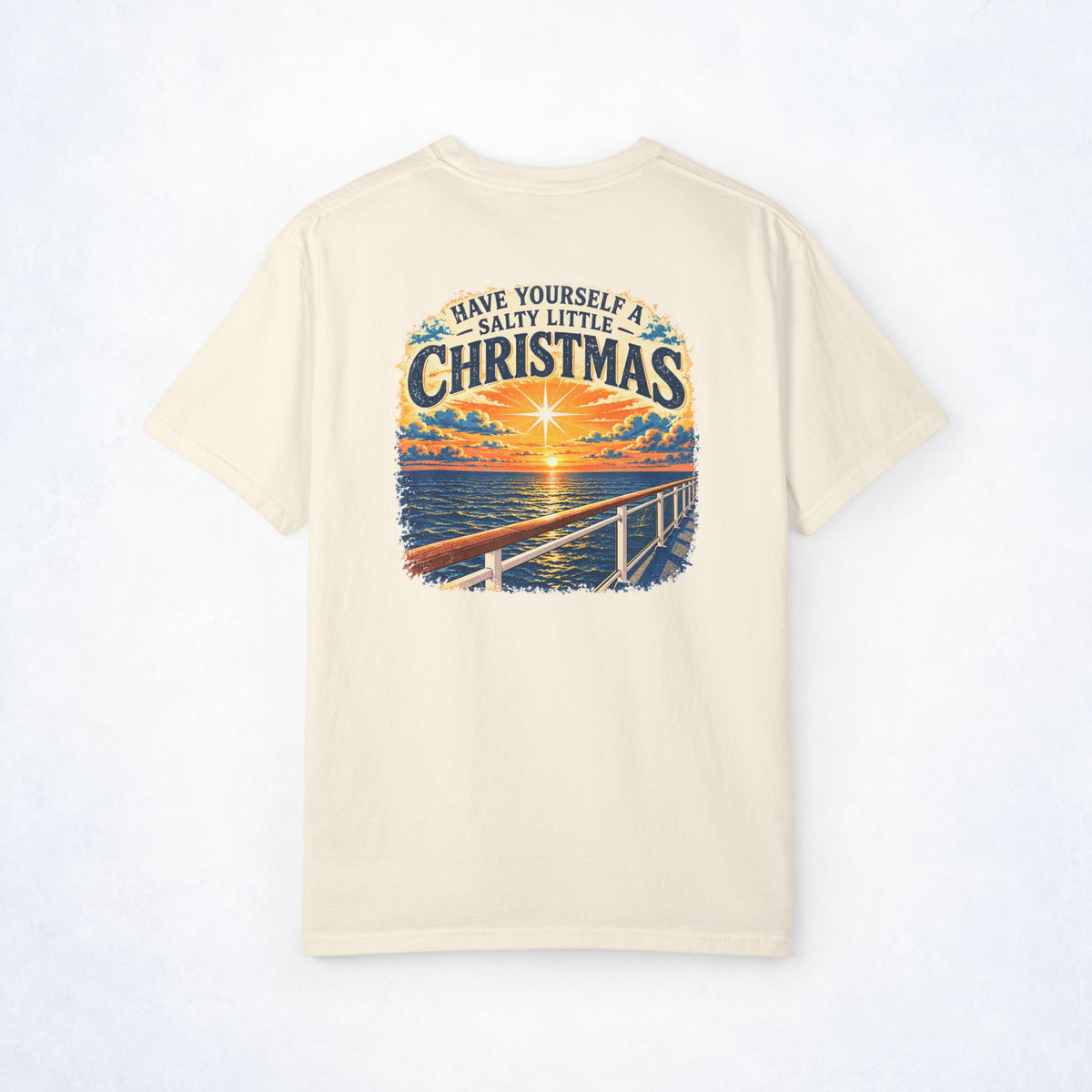 Have Yourself a Salty Little Christmas Front and Back Tee