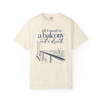 All I Need Is a Balcony and a Drink Cruise Tee