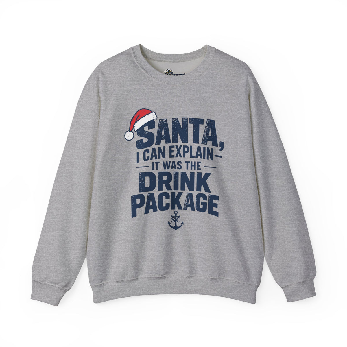 Santa, I Can Explain Drink Package Christmas Sweatshirt