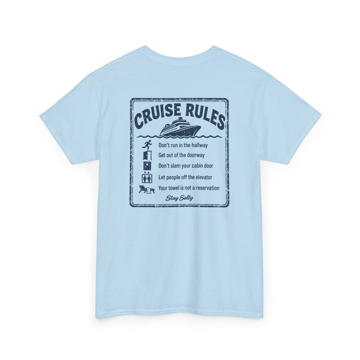 Cruise Rules Front and Back Tee