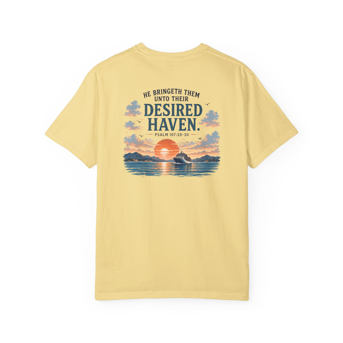 Desired Haven, Psalm 107:29–30, Front and Back