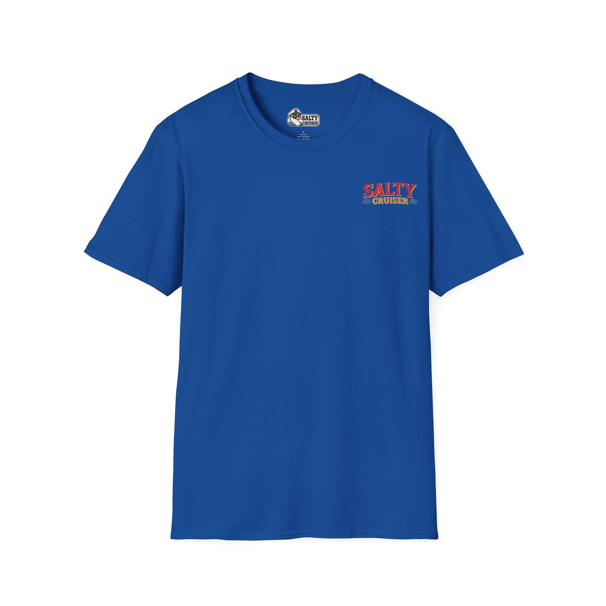 Cruising Is for Financially Irresponsible Front and Back Tee