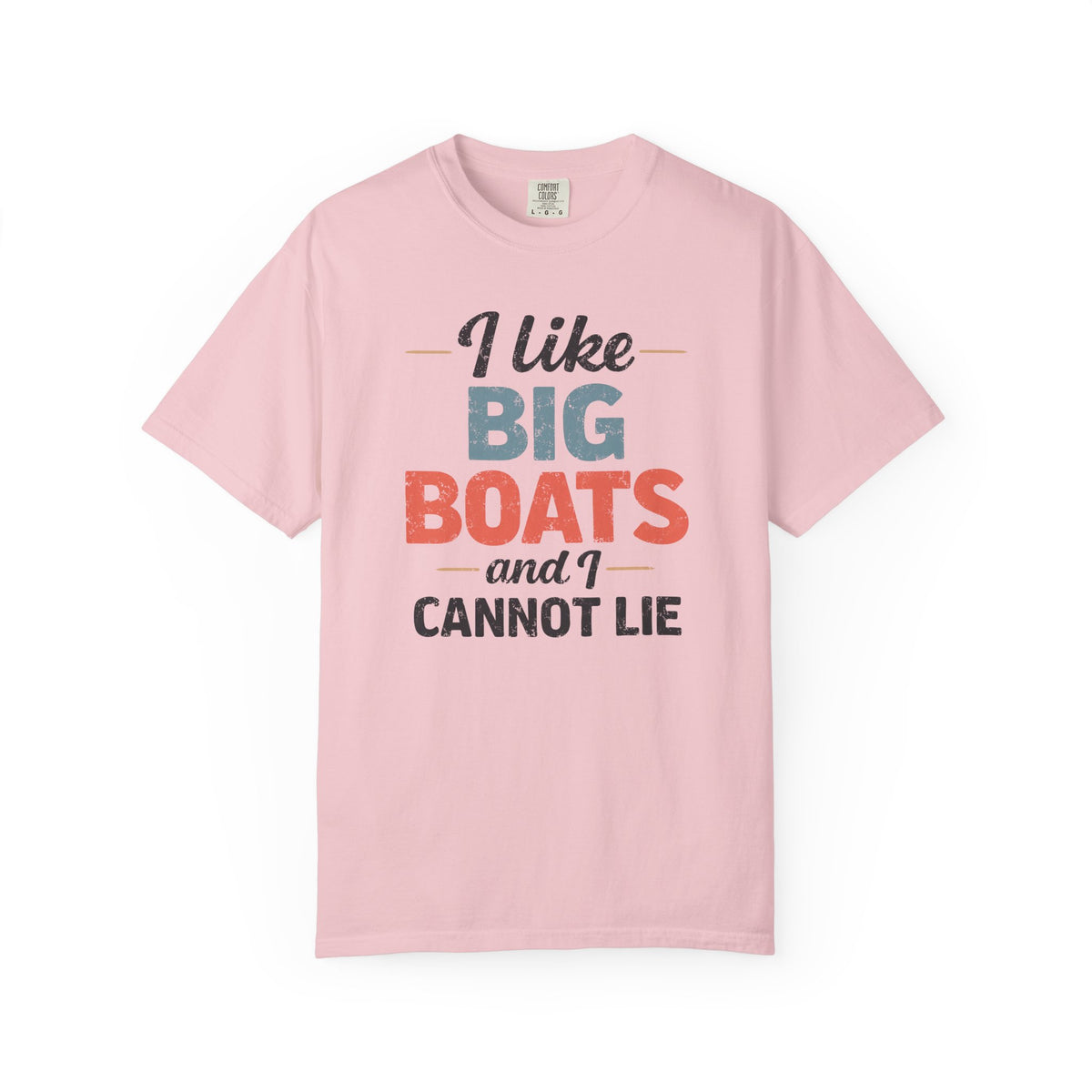 I Like Big Boats and I Cannot Lie Retro Cruise Tee