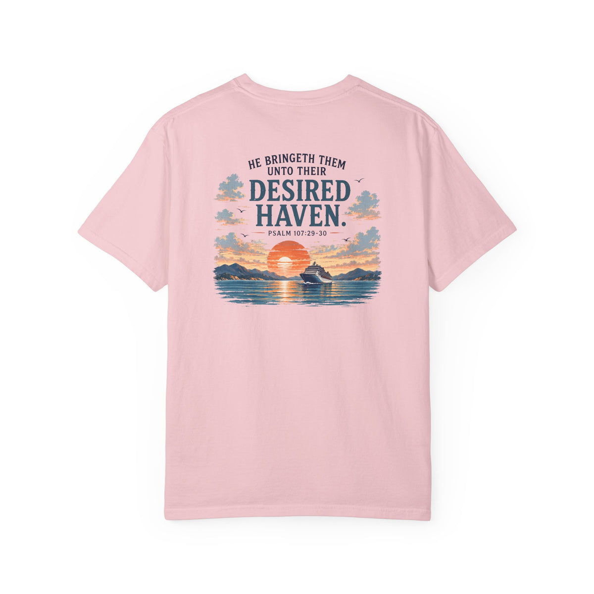 Desired Haven, Psalm 107:29–30, Front and Back