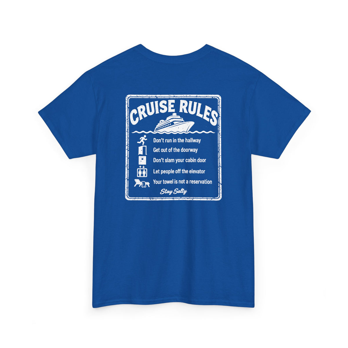 Cruise Rules Front and Back Tee