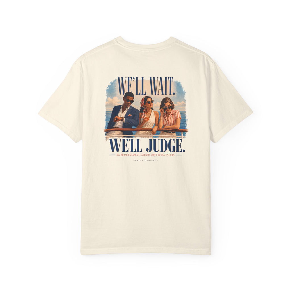 All Aboard Means All Aboard Front and Back Cruise Tee