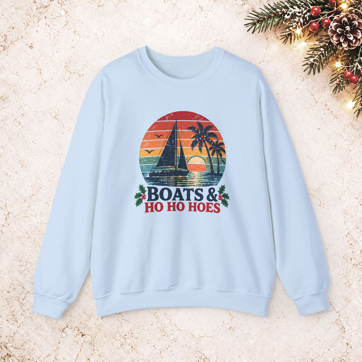 Boats & Ho Ho Hoes Retro Sailboat Christmas Sweatshirt