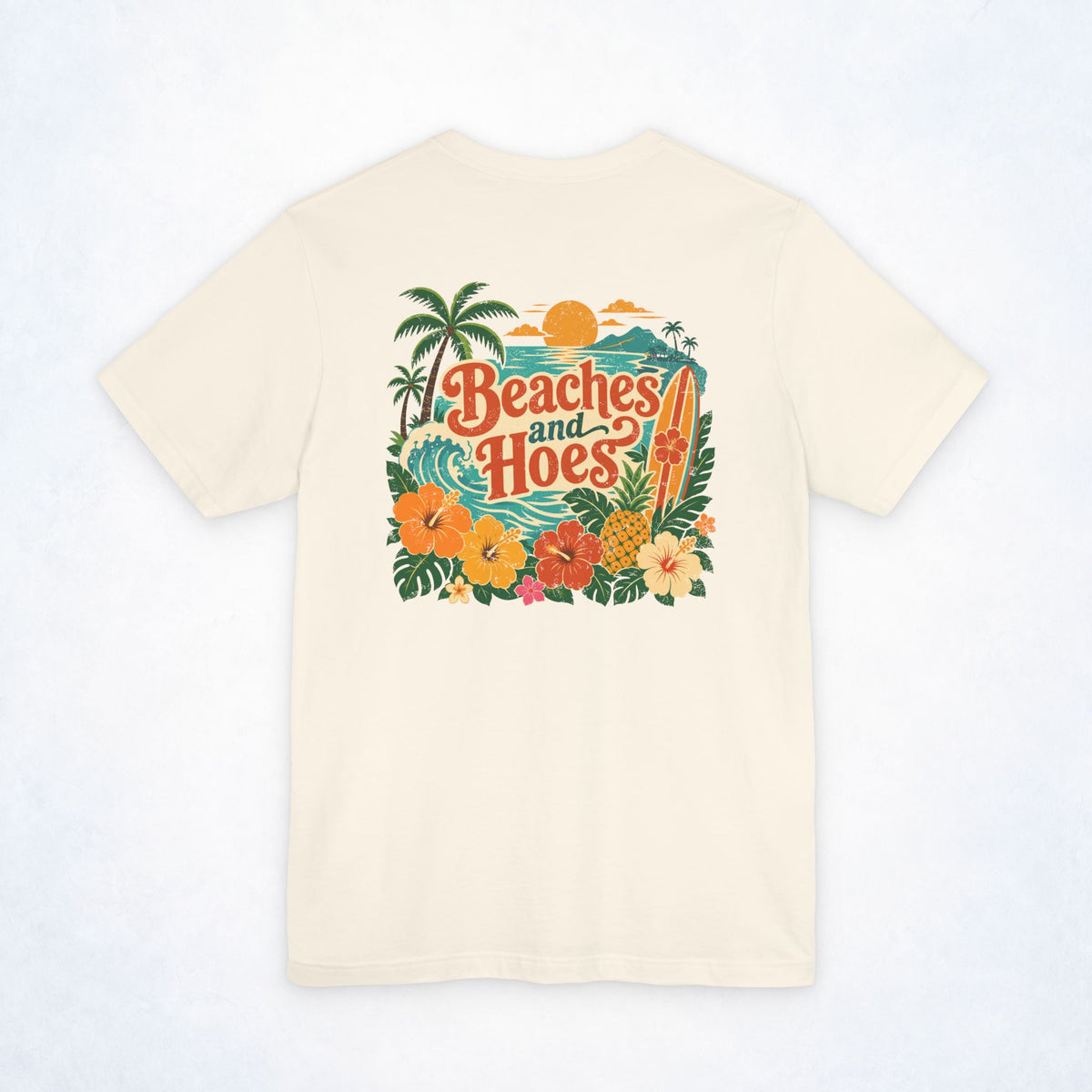 Beaches & Hoes Tropical Sunset Front & Back Tee