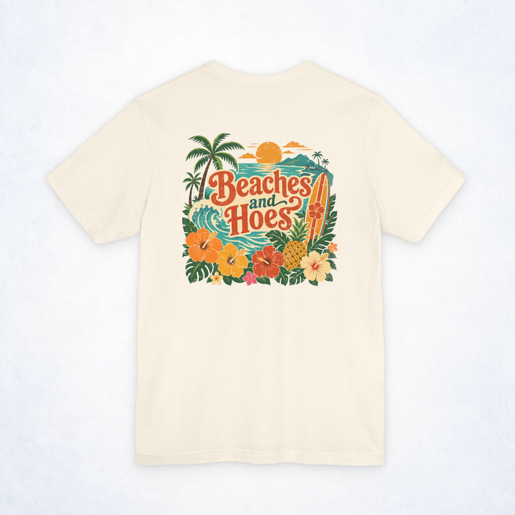 Beaches & Hoes Tropical Sunset Front & Back Tee