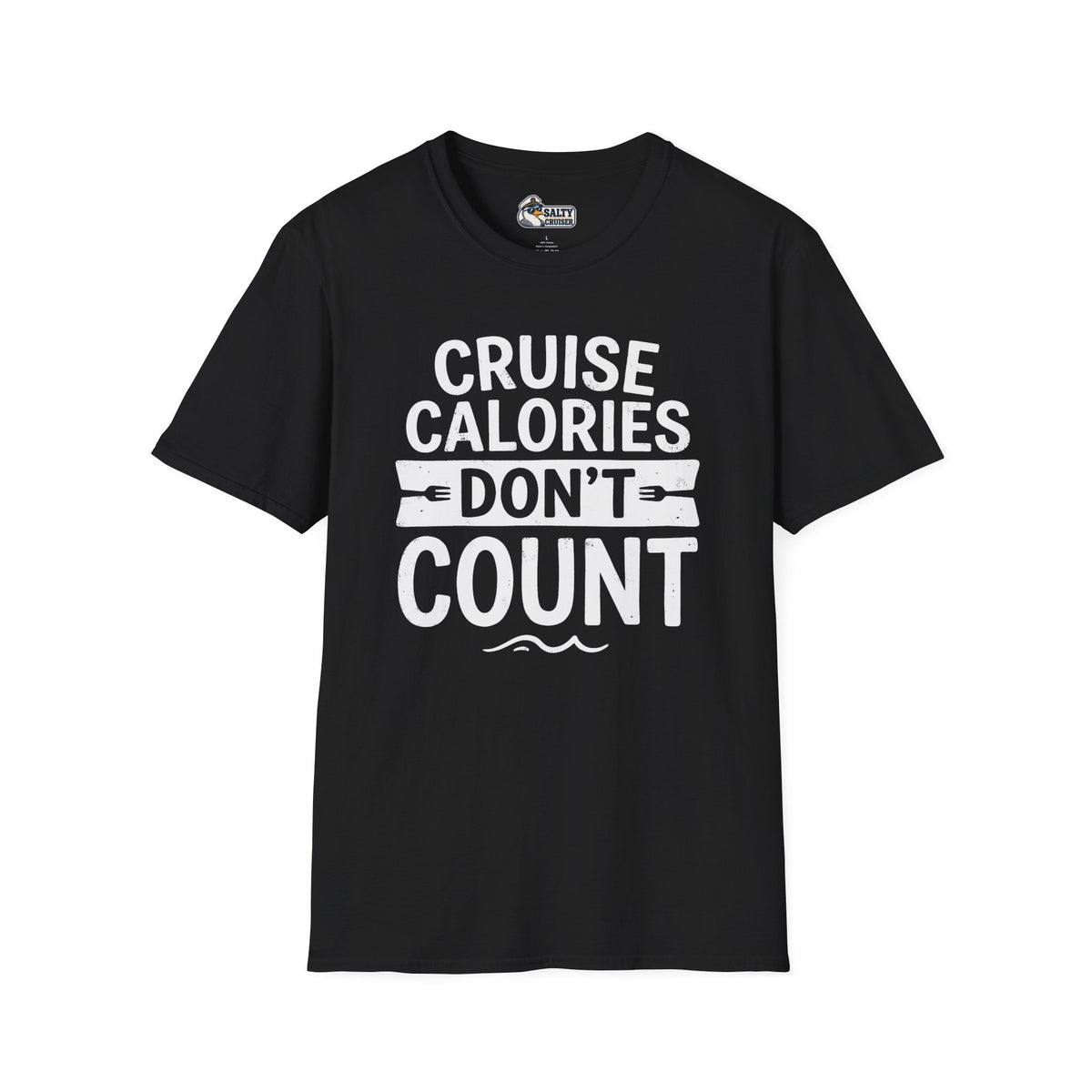 Cruise Calories Don't Count Cruise Tee