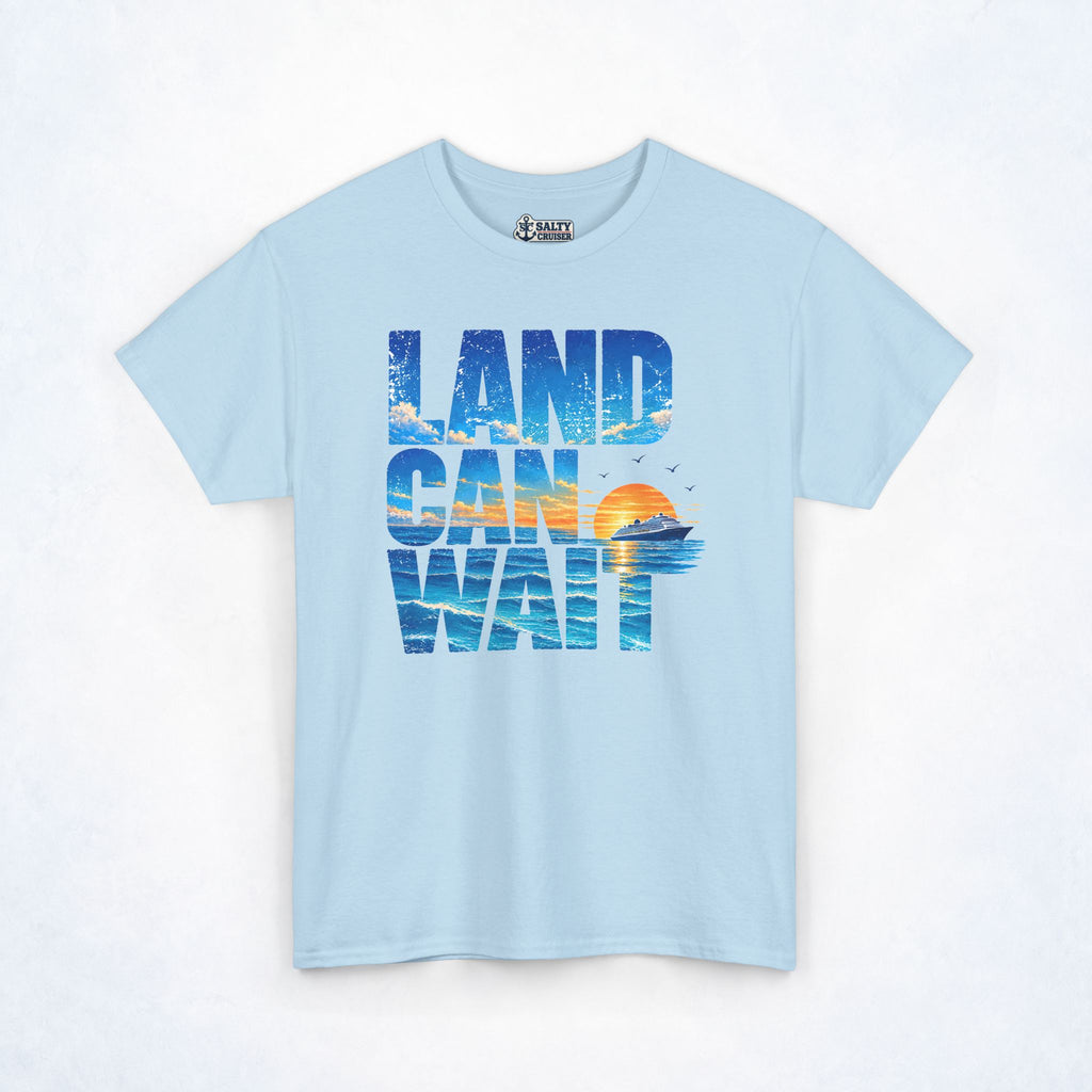 Land Can Wait Sunset Cruise Tee