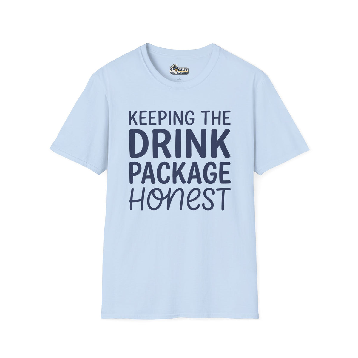Keeping the Drink Package Honest Cruise Tee