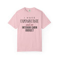 Expensive Taste Interior Cabin Budget Cruise Tee