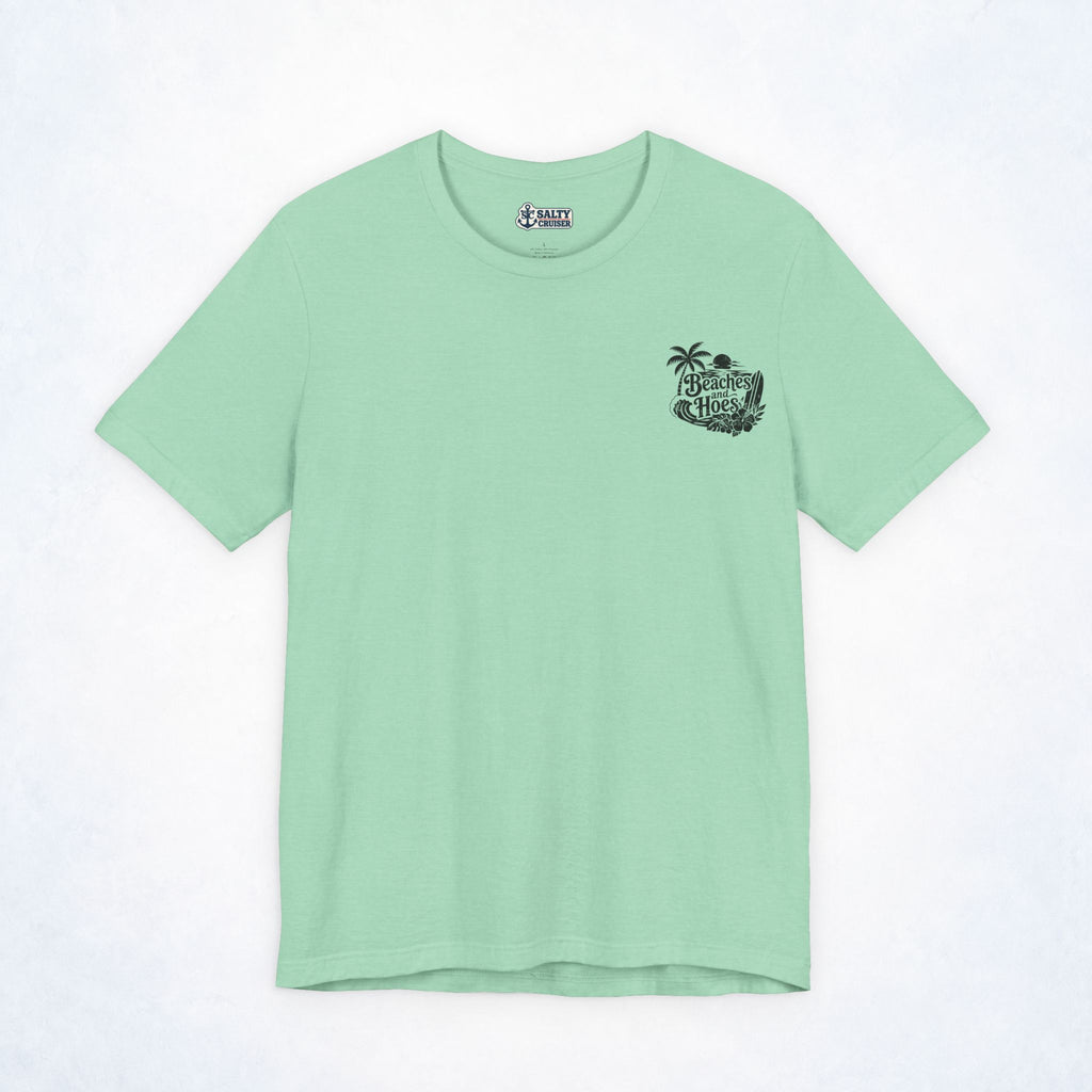 Beaches & Hoes Tropical Front & Back Tee
