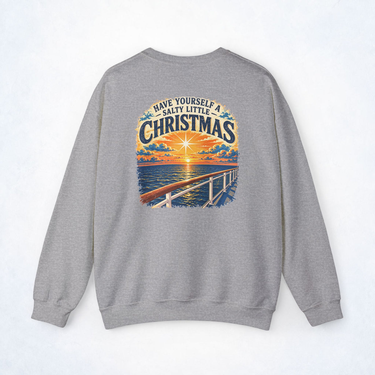 Have Yourself a Salty Little Christmas Crewneck Sweatshirt