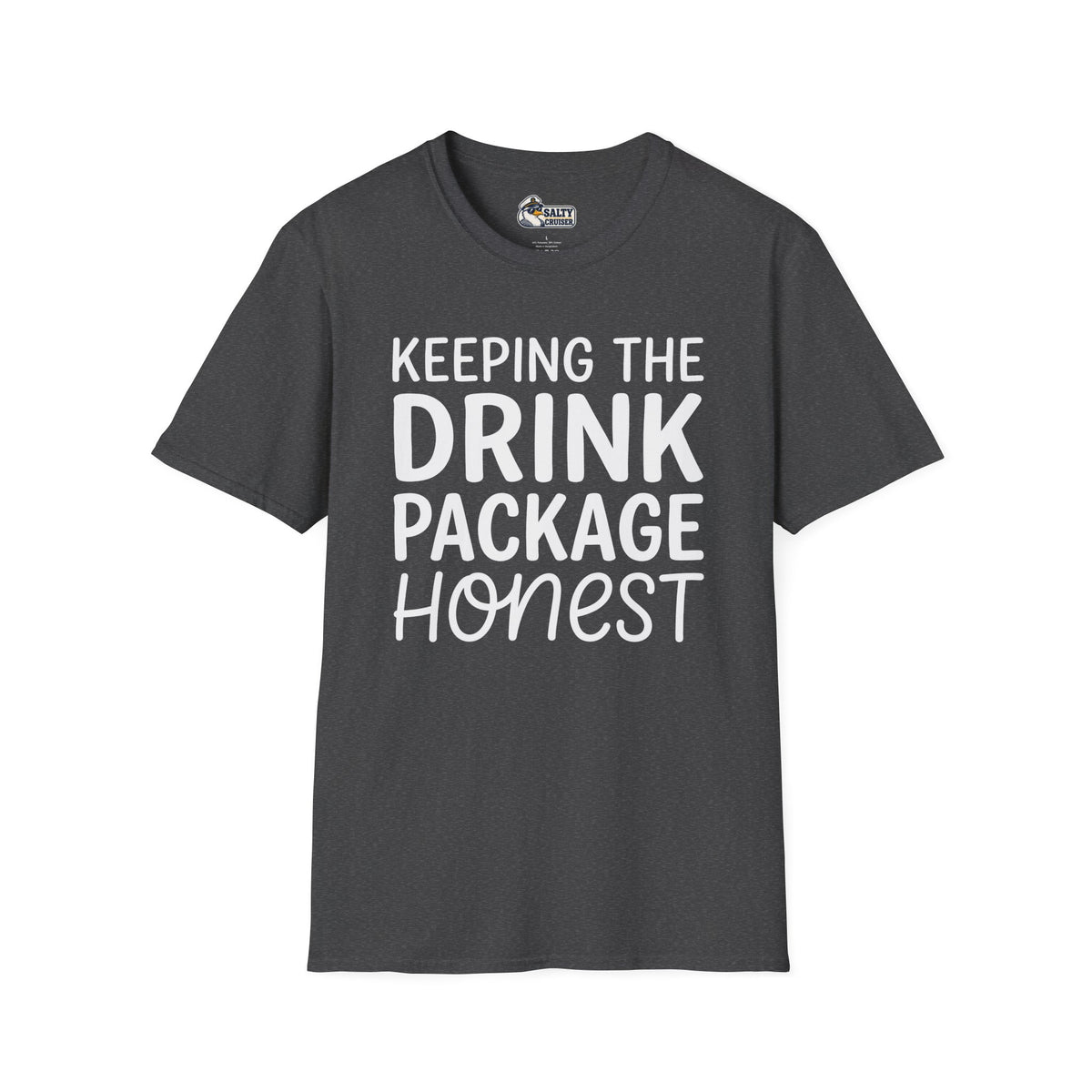 Keeping the Drink Package Honest Cruise Tee