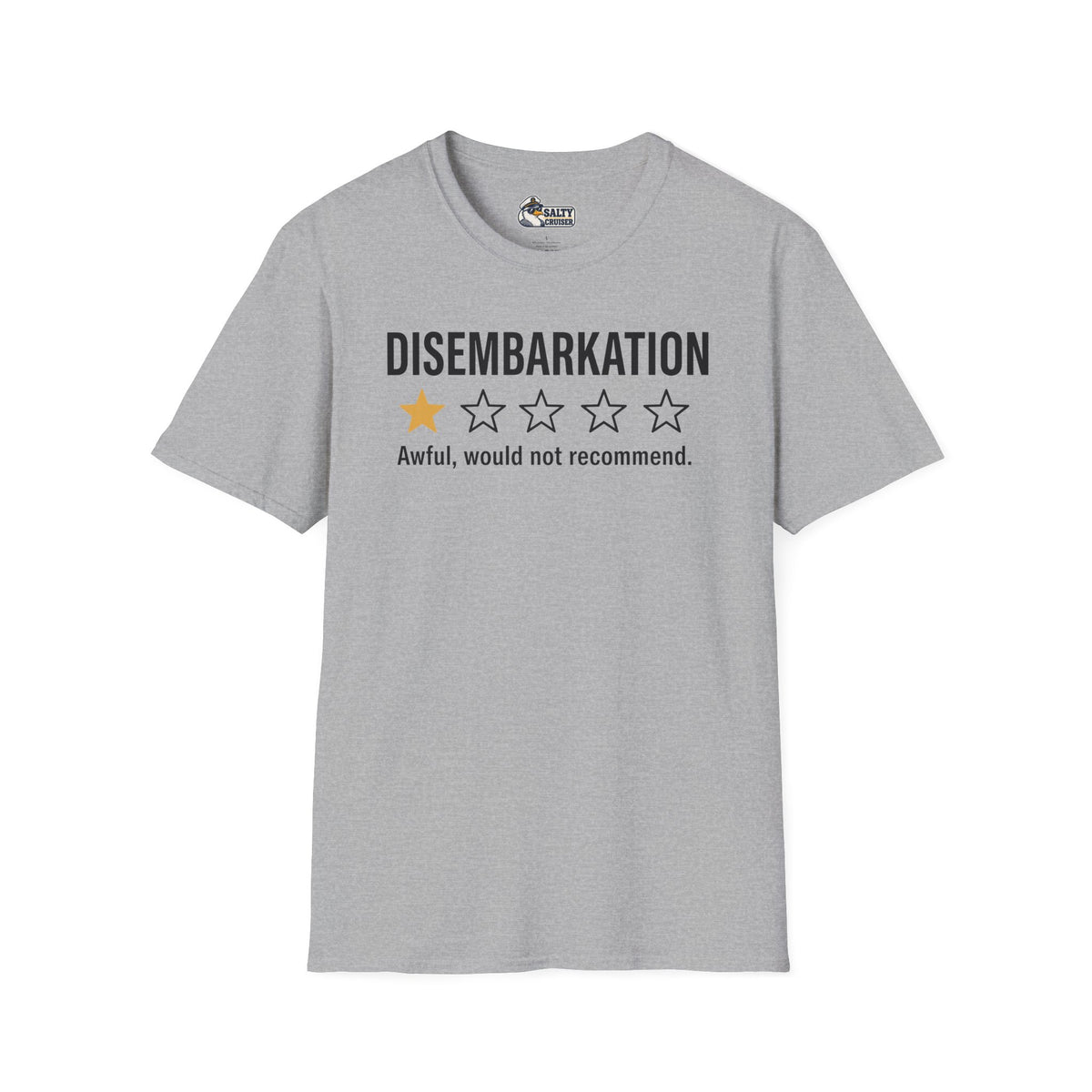 Disembarkation One-Star Review Cruise Tee