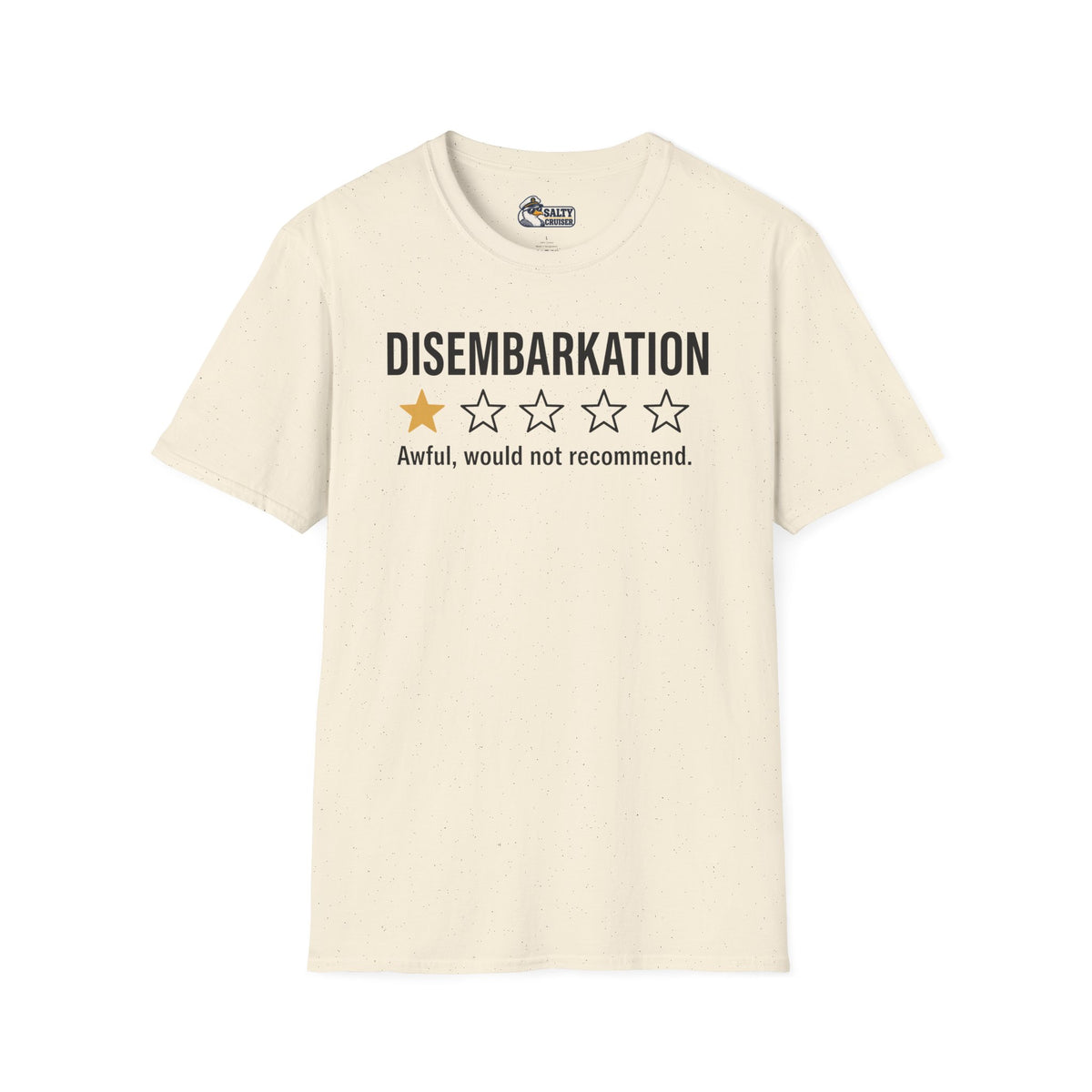 Disembarkation One-Star Review Cruise Tee