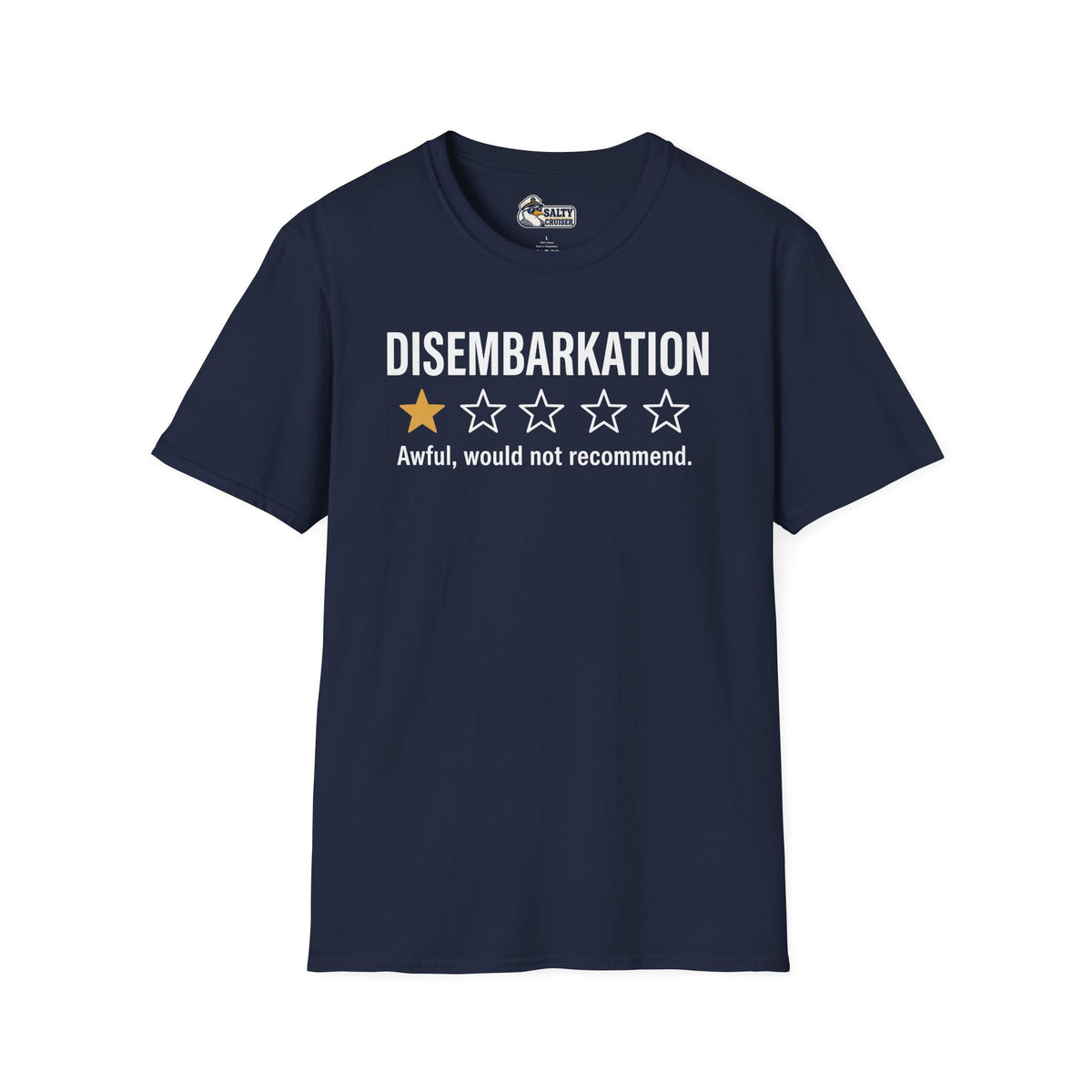 Disembarkation One-Star Review Cruise Tee