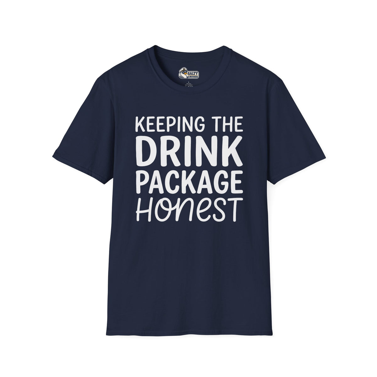 Keeping the Drink Package Honest Cruise Tee