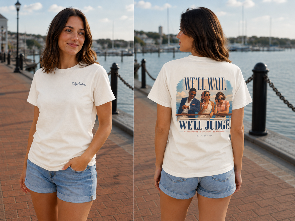 All Aboard Means All Aboard Front and Back Cruise Tee