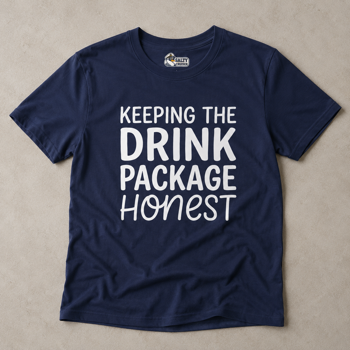 Keeping the Drink Package Honest Cruise Tee