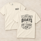I Like Big Boats Front and Back Cruise Tee