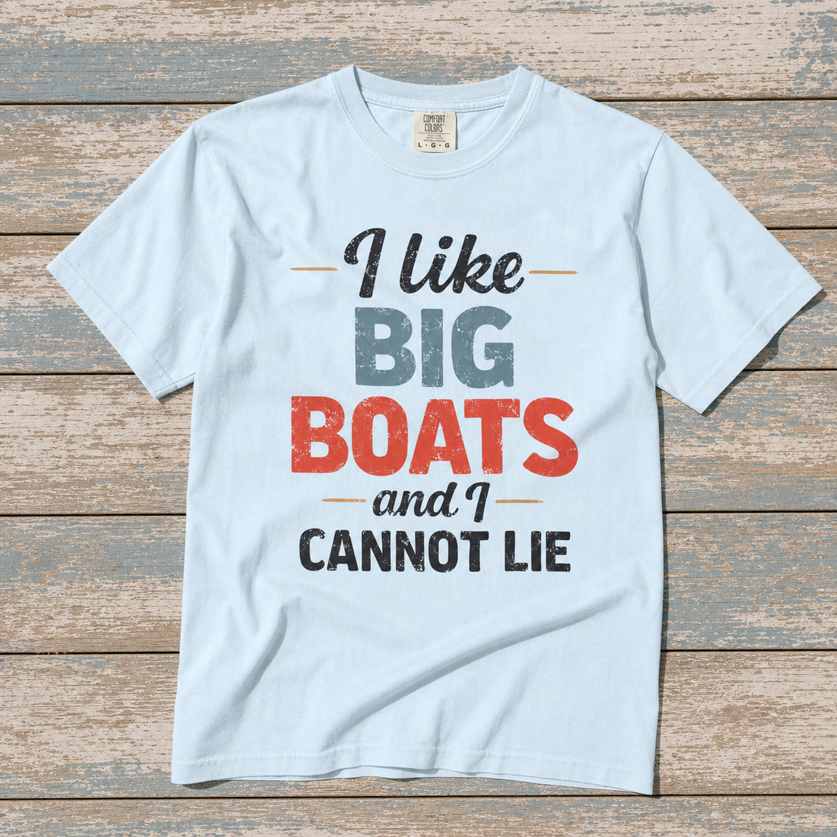 I Like Big Boats and I Cannot Lie Retro Cruise Tee