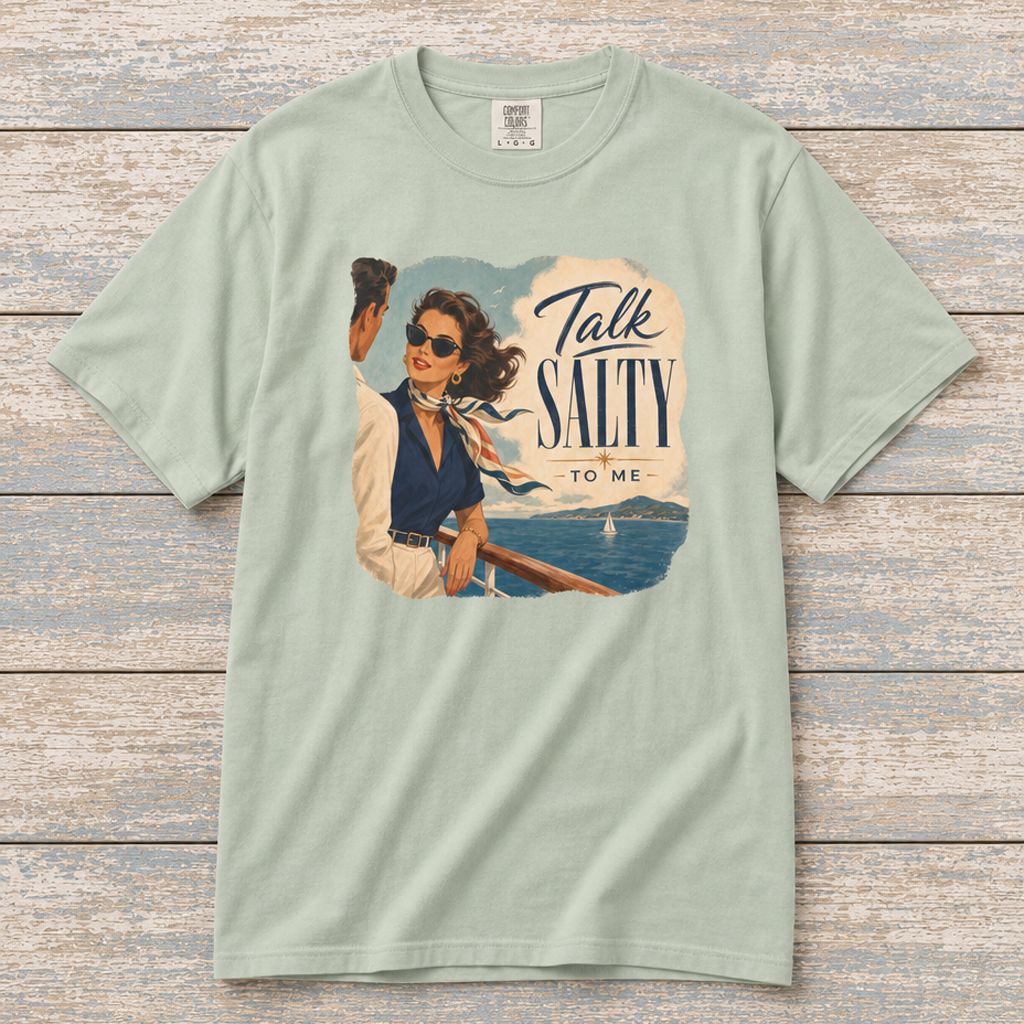 Talk Salty to Me Vintage Poster Cruise Tee