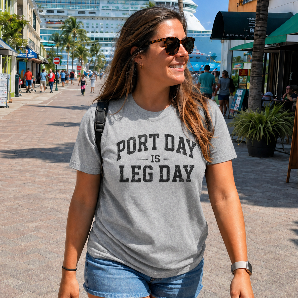 Port Day Is Leg Day Cruise Tee