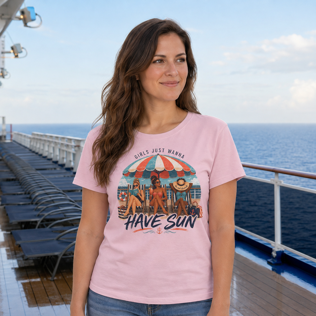 Girls Just Wanna Have Sun Cruise Tee