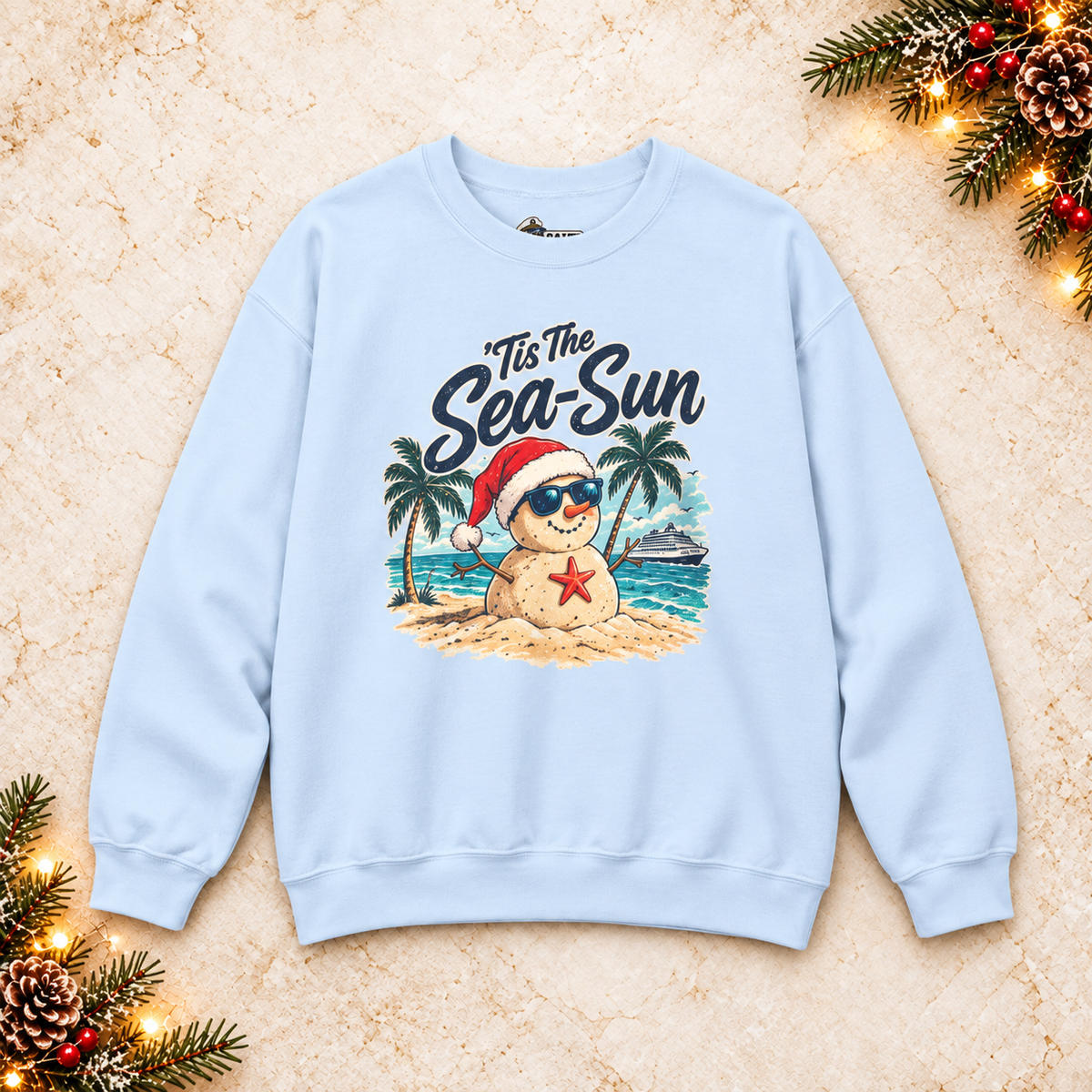 ’Tis the Sea-Sun Christmas Cruise Sweatshirt