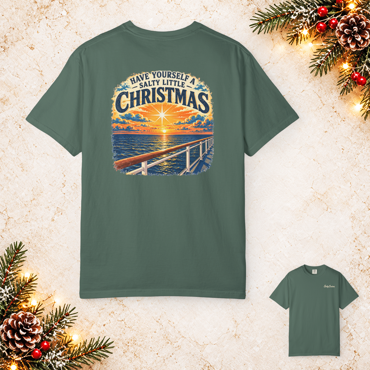 Have Yourself a Salty Little Christmas Front and Back Tee