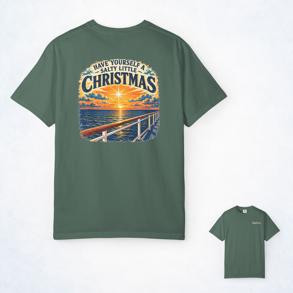 Have Yourself a Salty Little Christmas Front and Back Tee