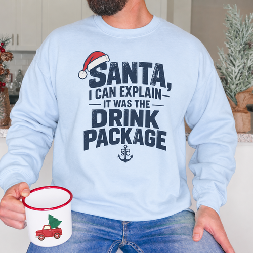 Santa, I Can Explain Drink Package Christmas Sweatshirt