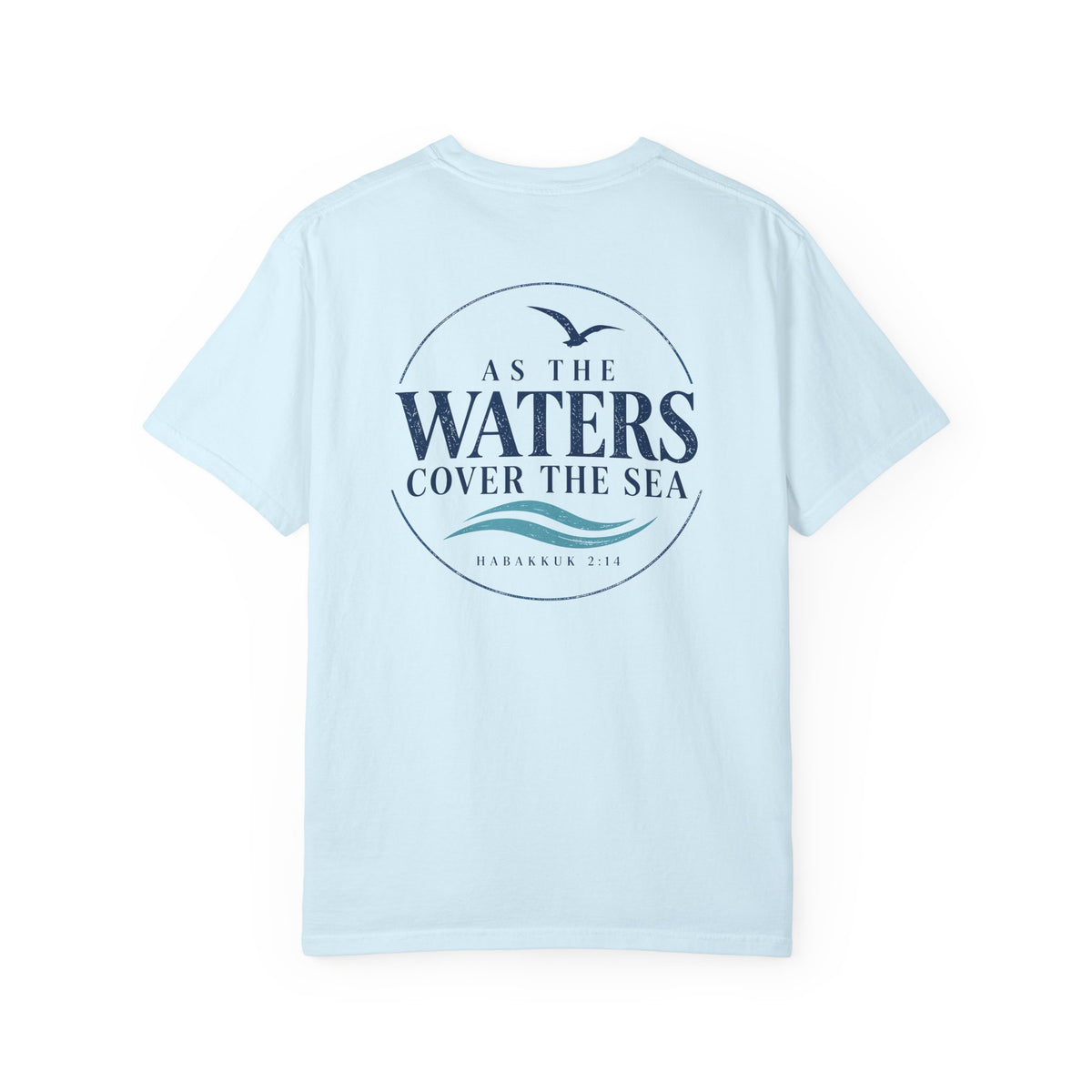 As the Waters Cover the Sea, Habakkuk 2:14, Front and Back