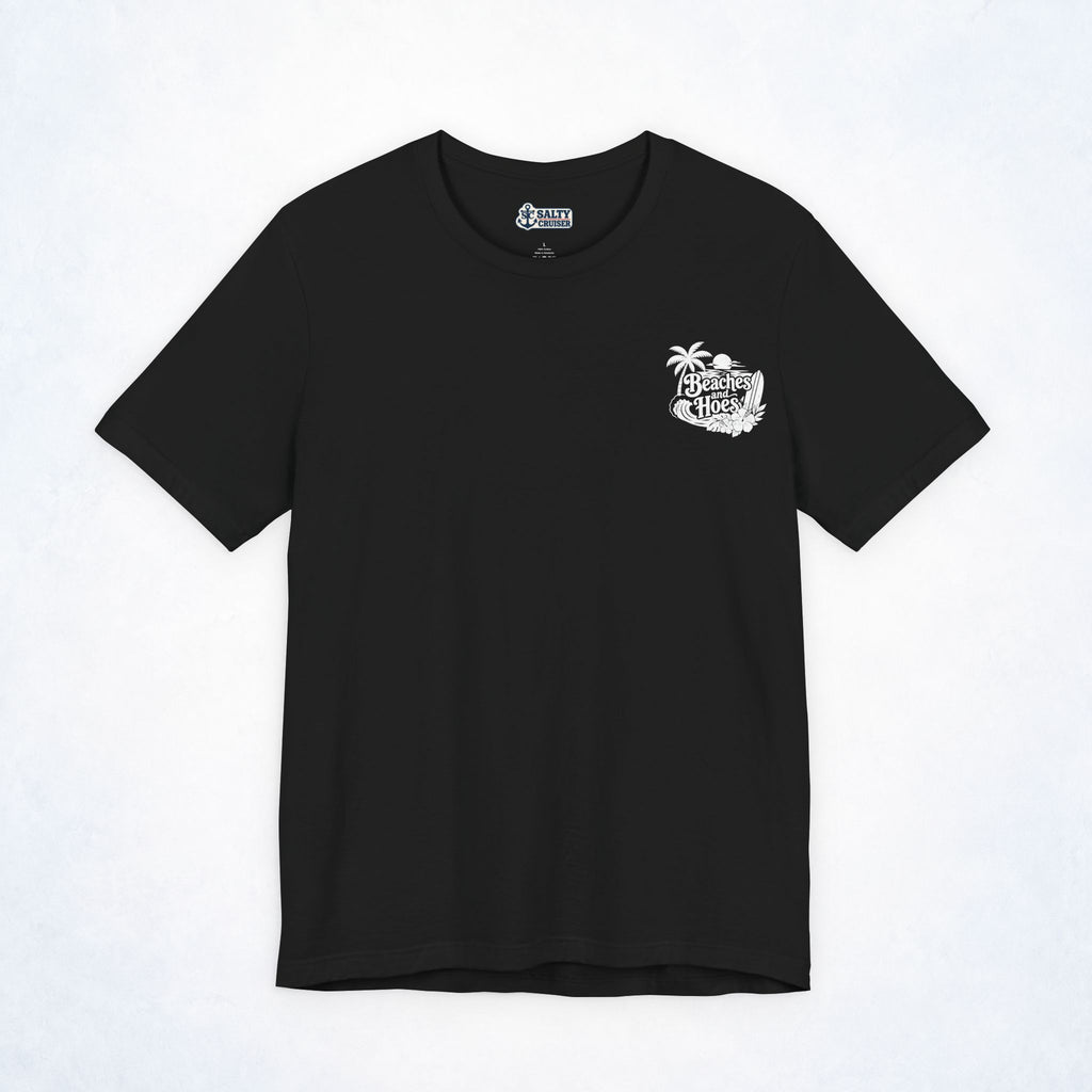 Beaches & Hoes Tropical Front & Back Tee