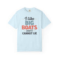 I Like Big Boats and I Cannot Lie Retro Cruise Tee