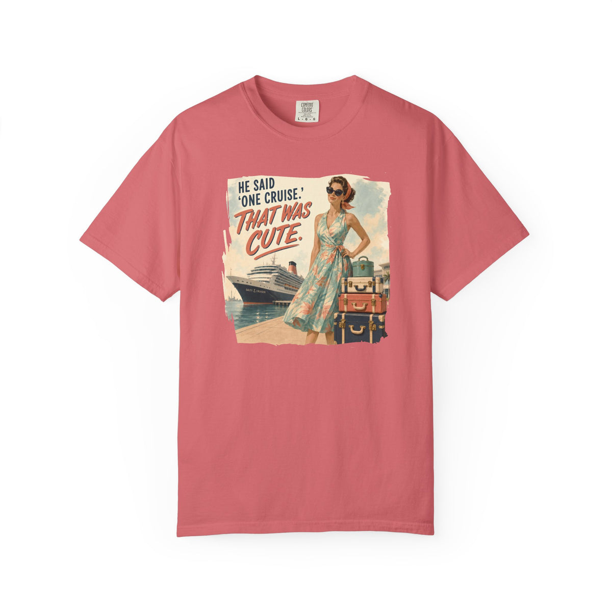 He Said One Cruise That Was Cute Vintage Poster Tee