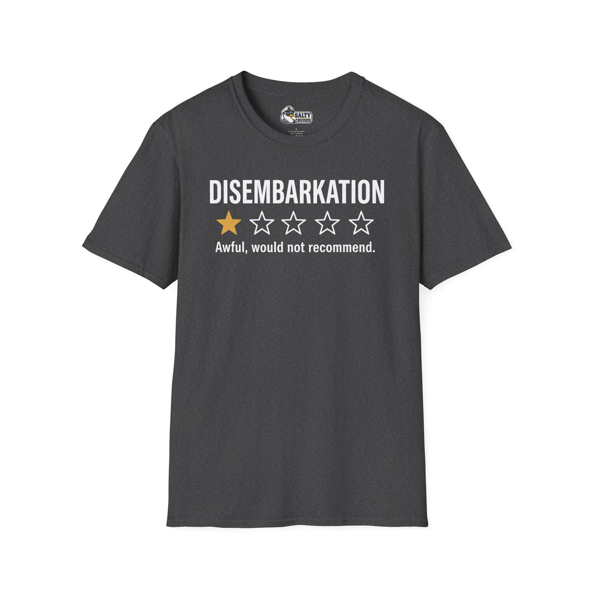 Disembarkation One-Star Review Cruise Tee